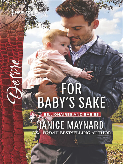 Title details for For Baby's Sake by Janice Maynard - Wait list